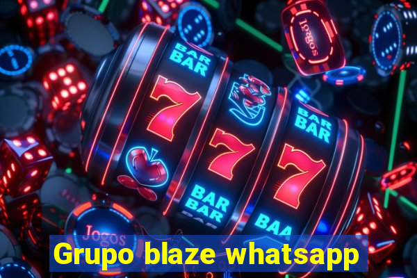 Grupo blaze whatsapp